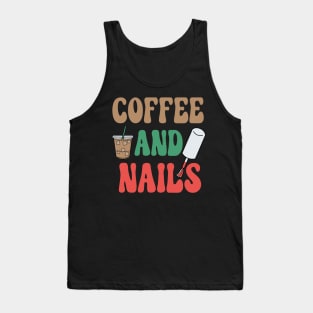 Coffee And Nails. Tank Top